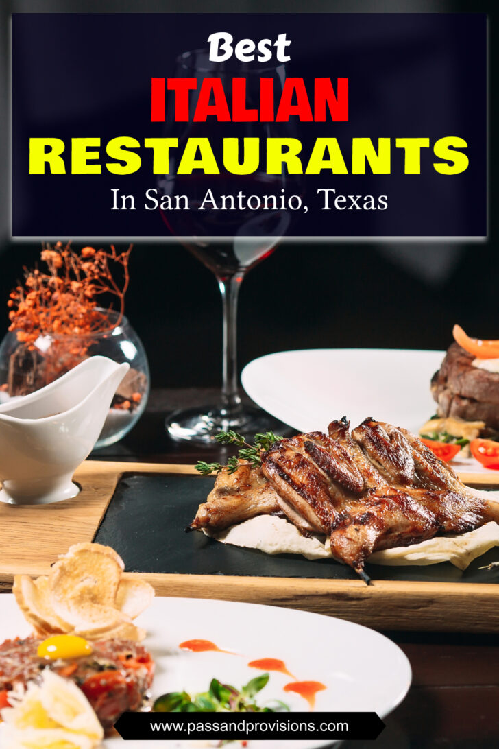 Top 17 Best Italian Restaurants In San Antonio, Texas 2023