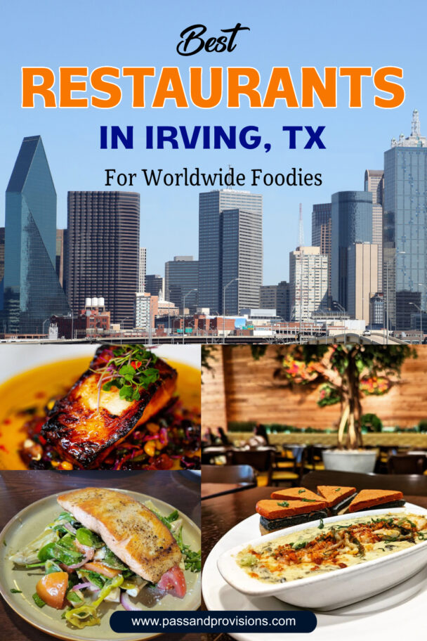 13 Best Restaurants In Irving, Tx, For Worldwide Foodies 2023