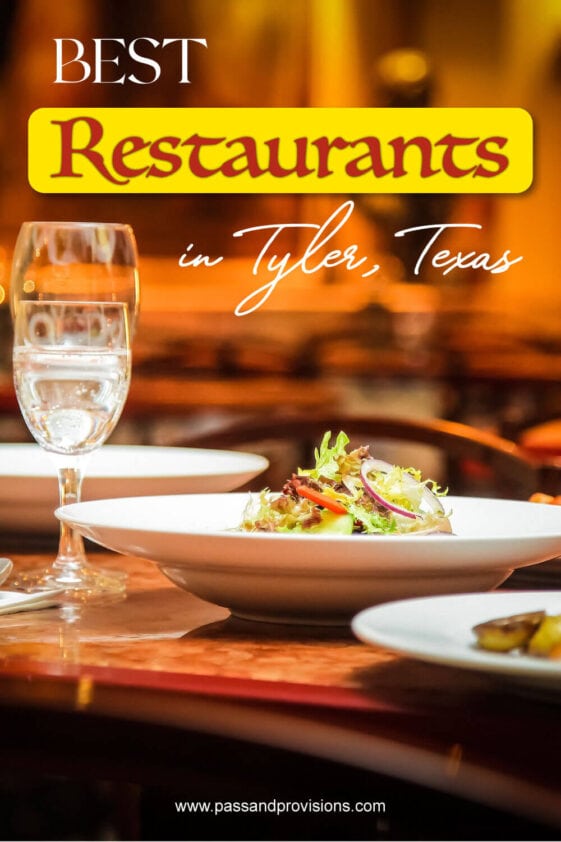 Top 20 Best Restaurants In Tyler, Texas To Explore 2023